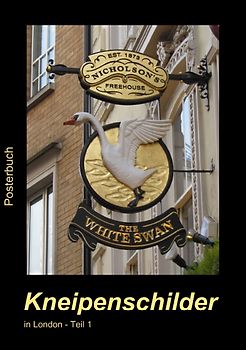 Kneipenschilder in London - Teil 1 (Tischaufsteller DIN A5 hoch)