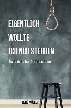 Eigentlich wollte ich nur sterben