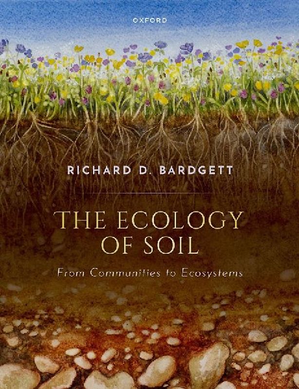 The Ecology of Soil