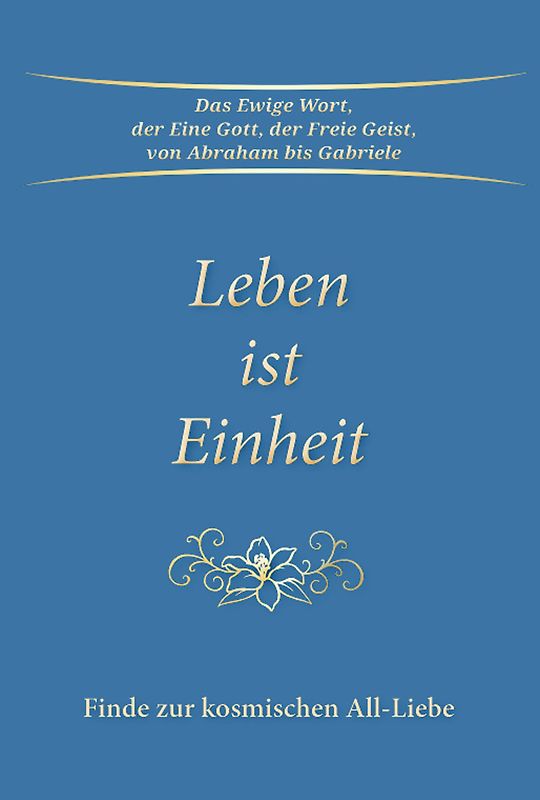 Leben ist Einheit