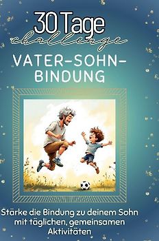 Vater-Sohn-Bindung