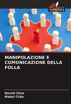 MANIPOLAZIONE E COMUNICAZIONE DELLA FOLLA