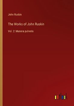 The Works of John Ruskin