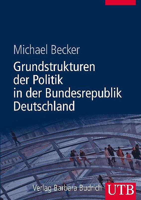 Grundstrukturen der Politik in der Bundesrepublik Deutschland