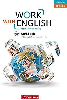 Work with English - 5th edition Revised - Baden-Württemberg - A2-B1+