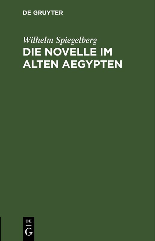 Die Novelle im alten Aegypten