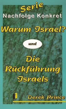 Warum Israel?