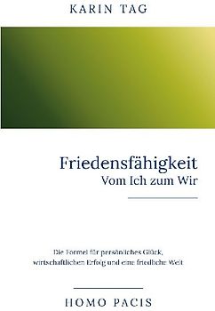 Friedensfähigkeit: Vom Ich zum Wir
