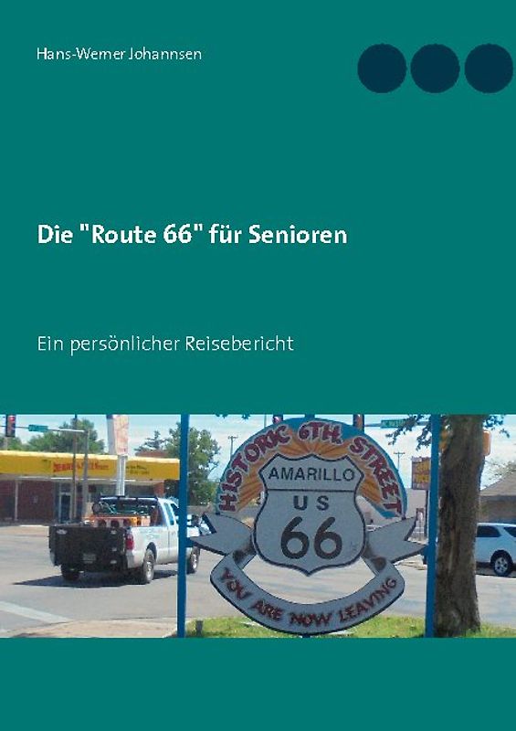 Die "Route 66" für Senioren
