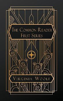 The Common Reader, First Series