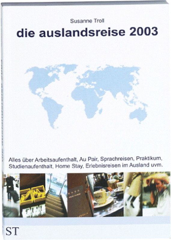 die auslandsreise 2003