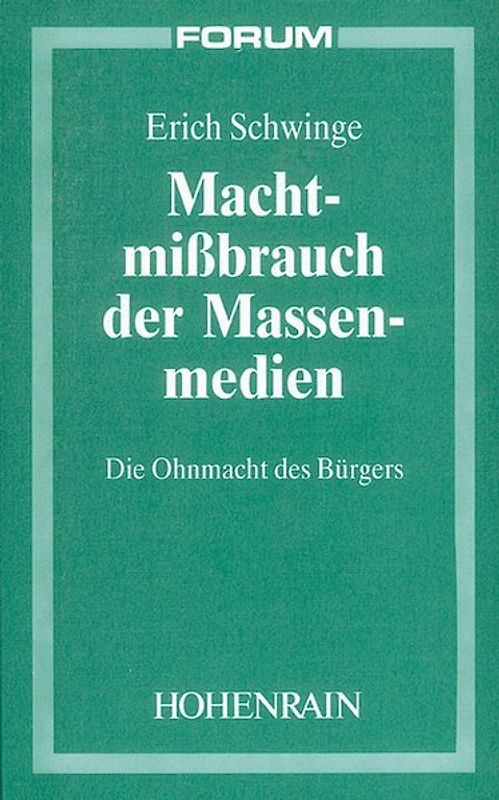 Machtmissbrauch der Massenmedien