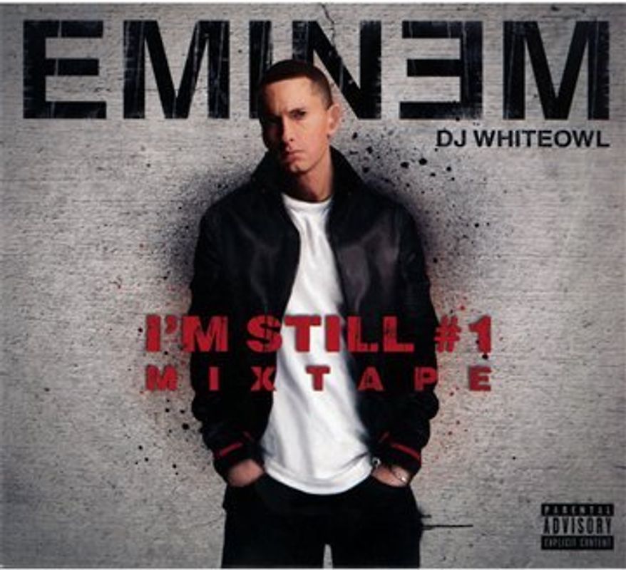 Eminem - I'M Still No.1 Mixtape
