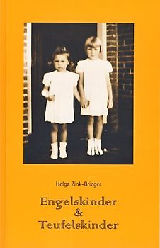 Engelskinder & Teufelskinder