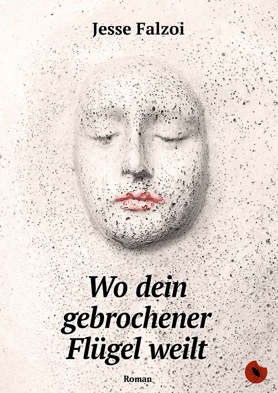 Wo dein gebrochener Flügel weilt