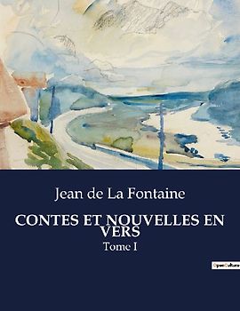 CONTES ET NOUVELLES EN VERS