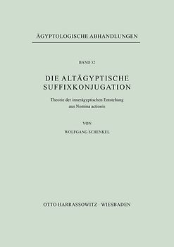 Die altägyptische Suffixkonjugation