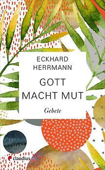 Gott macht Mut