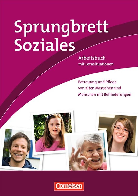 Sprungbrett Soziales - Sozialassistent/in / Betreuung und Pflege von alten Menschen und Menschen mit Behinderungen