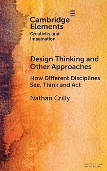 Design Thinking and Other Approaches