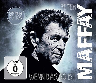 Peter Maffay - Wenn das so ist [inkl. DVD, Premium-Edition]
