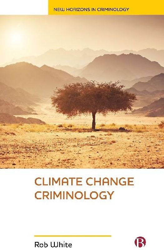 Climate change criminology