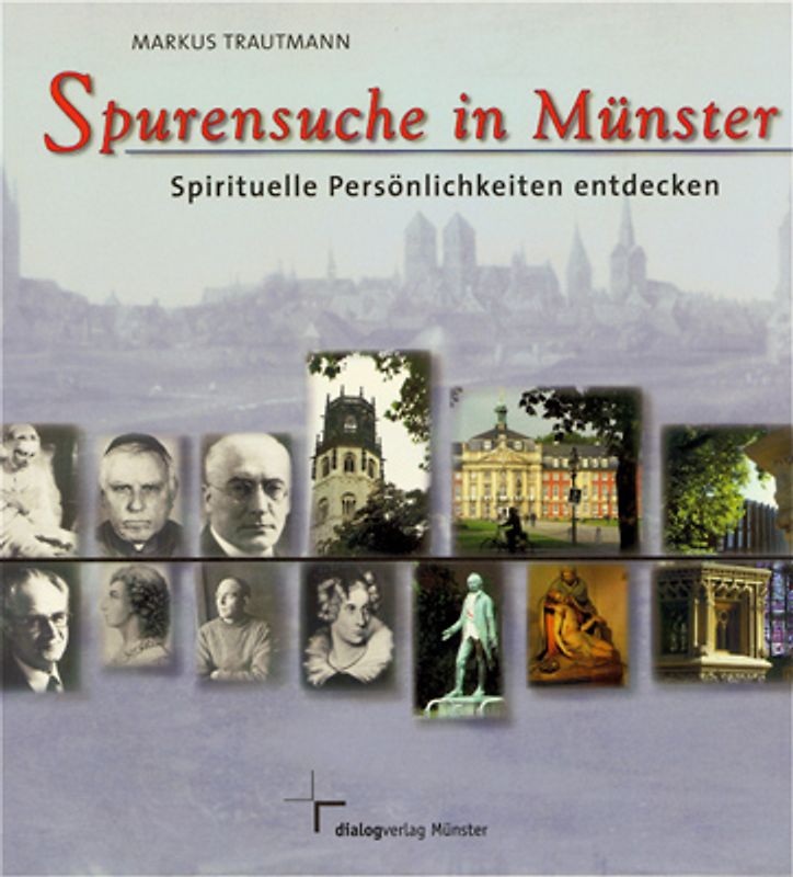 Spurensuche in Münster