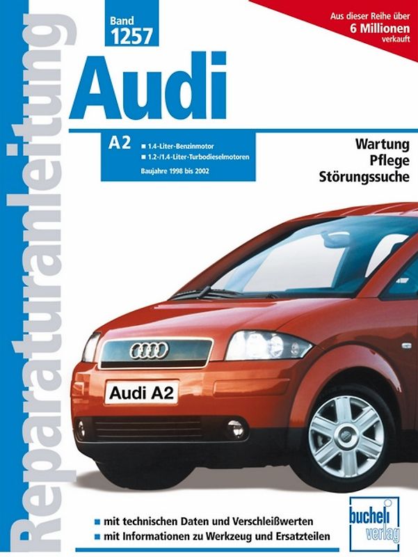 Audi A2 - Baujahre 1998 bis 2002