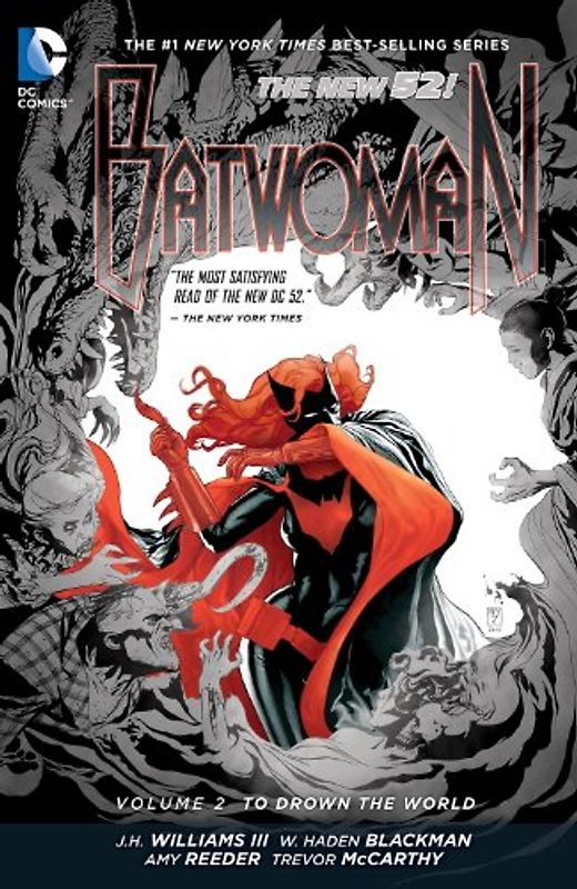 The New 52: Batwoman: Vol. 2 - To Drown the World - J.H. Williams III [Softcover]
