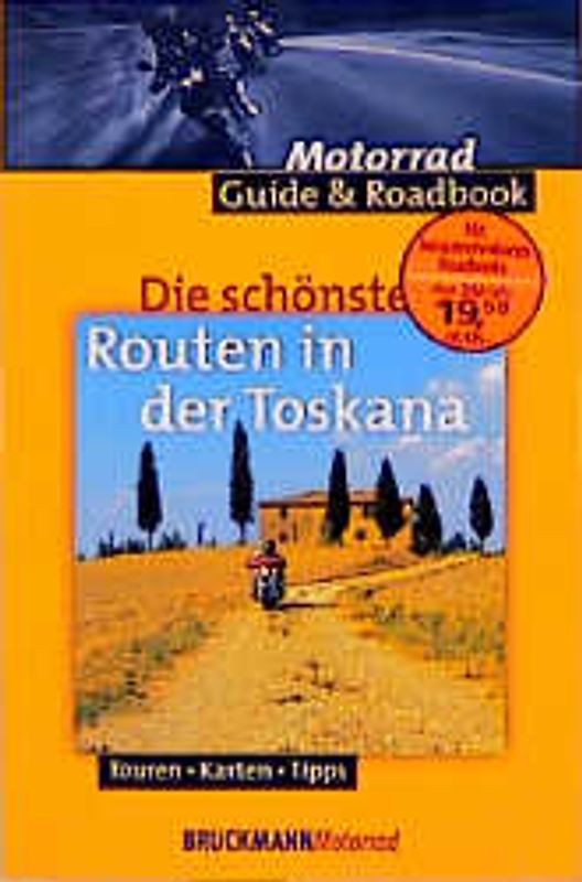 Die schönsten Routen in der Toskana