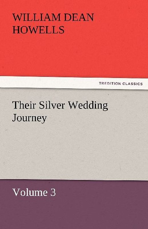 Their Silver Wedding Journey - Volume 3