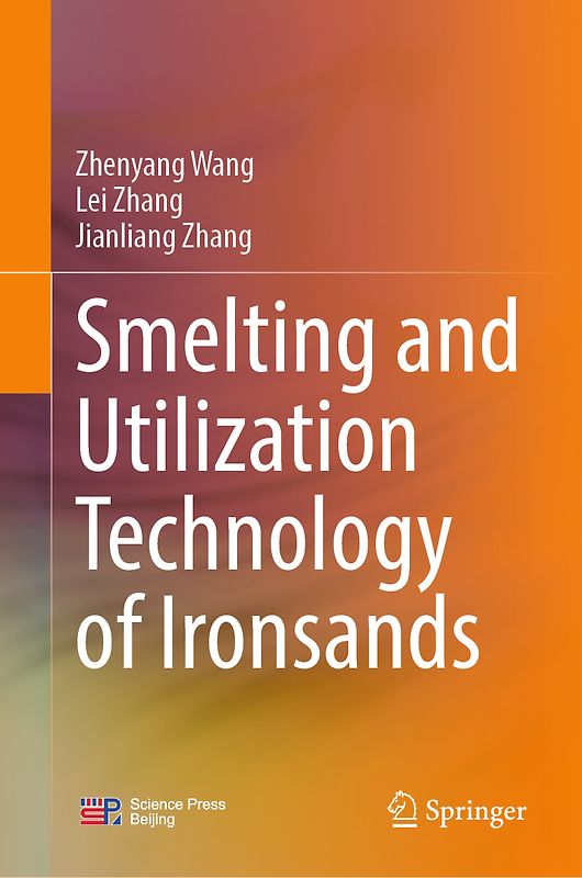 Smelting and Utilization Technology of Ironsands