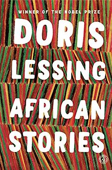 African Stories - Lessing, Doris