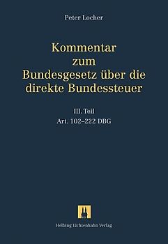 Kommentar zum Bundesgesetz über die direkte Bundessteuer / Kommentar zum Bundesgesetz über die direkte Bundessteuer