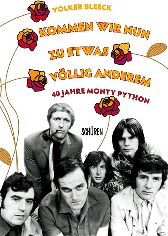 Kommen wir nun zu etwas völlig anderem –   40 Jahre Monty Python