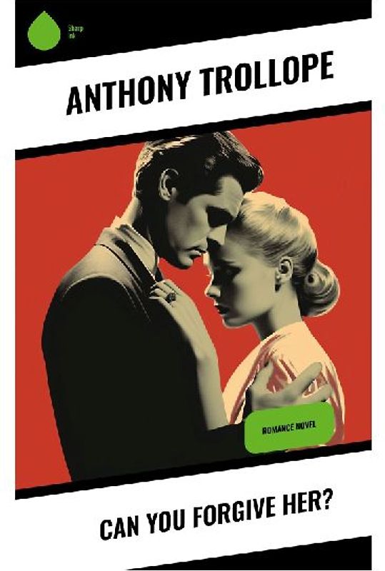 Can You Forgive Her?