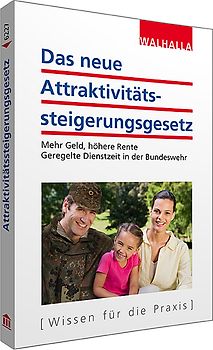 Das neue Attraktivitätssteigerungsgesetz