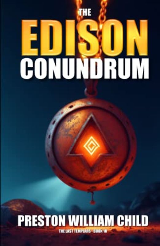 The Edison Conundrum (The Last Templars, Band 10)