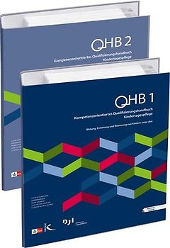 Kompetenzorientiertes Qualifizierungshandbuch Kindertagespflege (QHB)