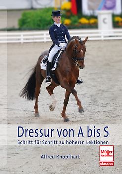 Dressur von A bis S