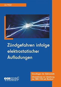 Zündgefahren infolge elektrostatischer Aufladungen