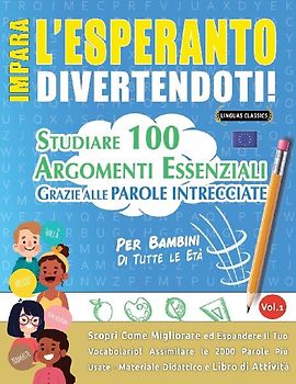 IMPARA L'ESPERANTO DIVERTENDOTI! - PER BAMBINI