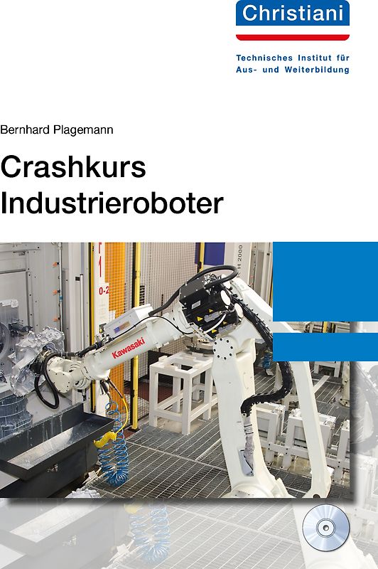 Crashkurs Industrieroboter