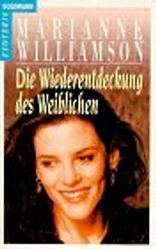 Frausein als Weg. Die Wiederentdeckung des Weiblichen