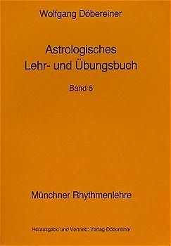 Astrologisches Lehr- und Übungsbuch