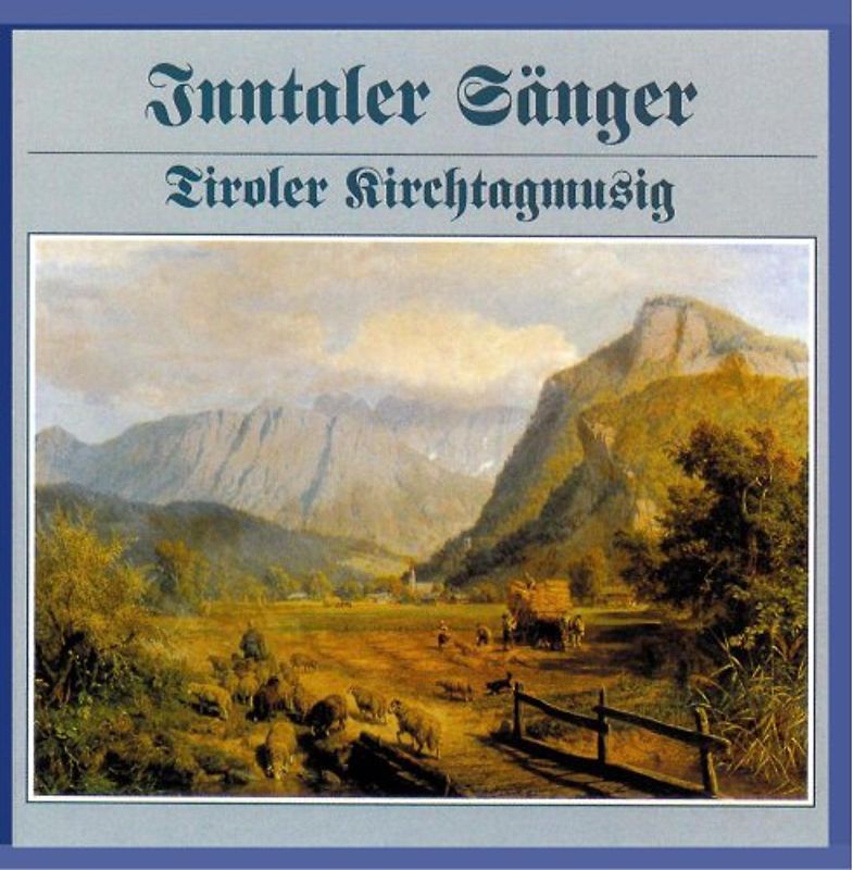 Inntaler Sänger - Volksmusik
