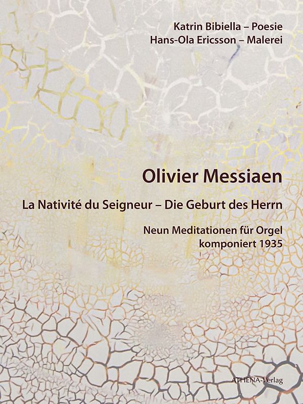 Olivier Messiaen (1908–1992): La Nativité du Seigneur – Die Geburt des Herrn
