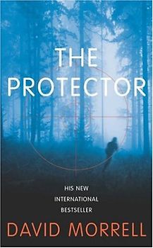 The Protector - Morrell, David