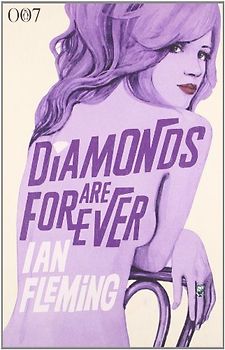 James Bond 007. Diamonds are Forever - Ian Fleming