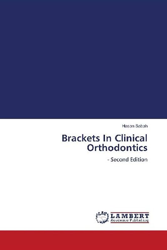 Brackets In Clinical Orthodontics